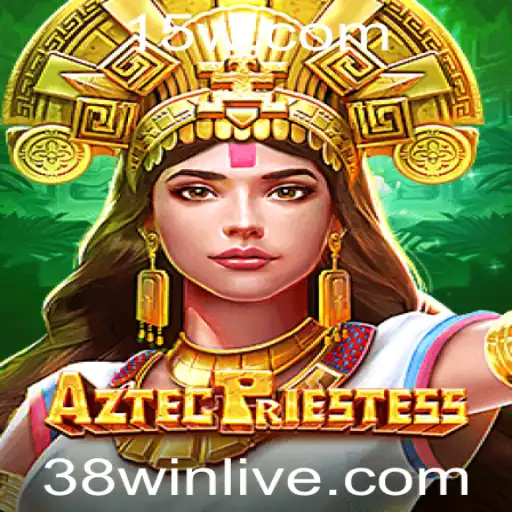 Explorando o Universo Fascinante de AztecPriestess: O Jogo que Conquista com a Palavra-Chave 38WIN