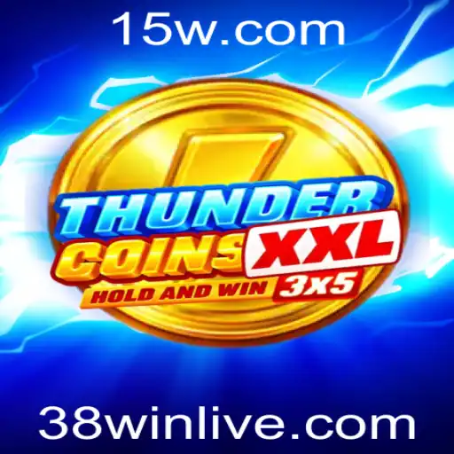 Explorando o Mundo de ThunderCoinsXxl: Diversão, Estratégia e Vitória